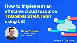 How to Implement an Effective Cloud Resource Tagging Strategy Using IaC