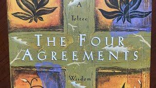 The Four Agreements Last Chapter - Prayers