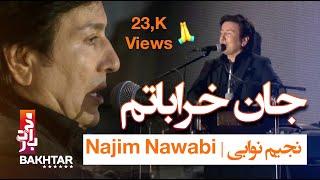 Janan Kharabat جان خرابات - najim nawabi  OFFICIAL VIDEO