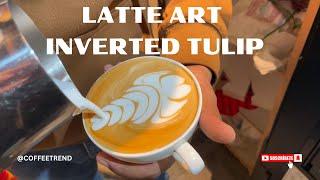 Latte Art • Inverted Tulip