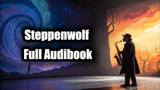 Steppenwolf (1927) - Full Audiobook