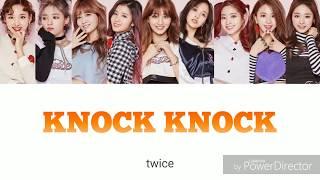 Knock knock/twice【日本語訳/かなるび】