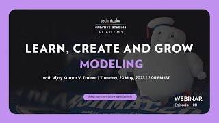 Webinar on 3D Modeling: Hear from Vijay Kumar V, Technicolor Creative Studios Academy