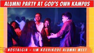 The Nostalgia Megaparty - IIM Kozhikode knows how to party! Annual alumni meet party on Kampus!