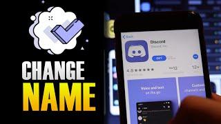 HOW TO CHANGE DISCORD NAME ON MOBILE