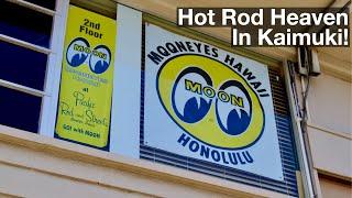 Mooneyes Hawai'i: One of Hot Rodding's ORIGINATORS has a shop hidden away in Kaimuki!