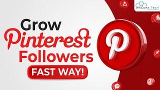 How to Get Followers on Pinterest: 10 Tips that Really Work