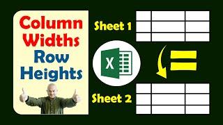 Excel - Copy Column Widths and Row Heights | Preserve Column Size and Row Size in Excel