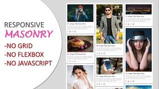 Pure CSS Responsive Masonry Gallery Layout || Masonry Image Card Gallery Using Media Queries