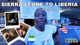 DAY 46 & 47: Road Trip Adventures: Navigating from Sierra Leone to Liberia - Challenges and Triumphs