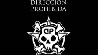 Borrón y cuenta nueva - Dirección Prohibida & Quini