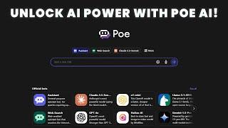 Meet the AI That Can Do EVERYTHING!  | Poe AI Explained!