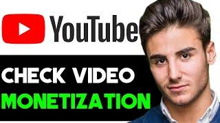 HOW TO CHECK IF YOUTUBE VIDEO IS MONETIZED 2024! (FULL GUIDE)