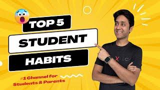 5 Habits for Successful Student | Shirish Gupta