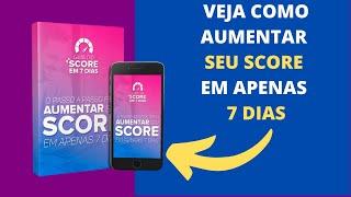 Como Aumentar o Score? Como Aumentar o Score do CPF? Como Aumentar o Score Serasa?