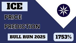 Ice Open Network Price Prediction For Bull Run 2025 | Ice coin price targets for 2025