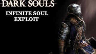Dark Souls Glitch! Infinite Souls - Feb 18, 2017 (WORKS ON ANY VERSION AND ANY COPY)