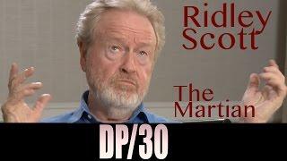 DP/30: The Martian, Ridley Scott