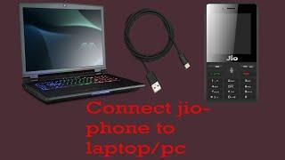 how to connect jio phone to pc/laptop