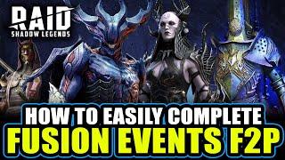 EASIEST WAY TO COMPLETE FUSION EVENTS F2P (and FRAGMENT Summon Events) - RAID: Shadow Legends