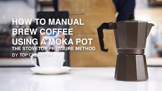 How to Manual Brew Coffee using a Moka Pot - The Stovetop Pressure Method