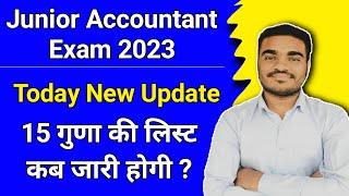 JUNIOR ACCOUNTANT NEW UPDATE 2023 | JR ACCOUNTANT 15 GUNA CUT OFF LIST| STUDY WALA