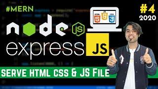 #4: Serve HTML CSS & JS Files in Express JS | Middleware in Express JS in Hindi in 2020
