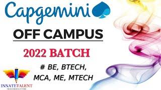 Capgemini Off Campus 2022 Batch | BE, BTECH, MCA | Full Time Role | Pooled Off Campus Drive