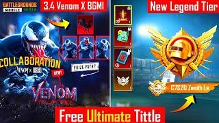 BGMI VENOM IS HERE | BGMI NEW LEGEND TIER | BGMI 3.4 UPDATE IS HERE | BGMI FREE RENAME CARD