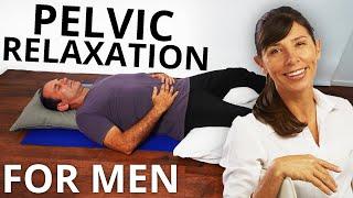 Pelvic Floor Relaxation for Men that RELIEVES Pelvic Pain | PHYSIO Routine
