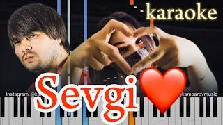 UZmir & Mira - SEVGI  | KARAOKE • TEKST • QO'SHIQ MATNI • PIANO• LYRICS • MINUS | by kambarovoff