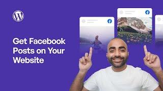 How to Embed Facebook Posts on Your WordPress Website Automatically | Facebook Feed Pro Plugin