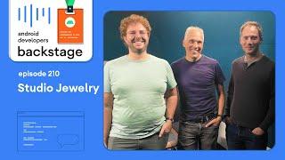 Studio Jewelry - Android Developers Backstage