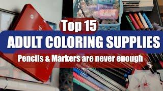 Must Have Adult Coloring Supplies