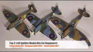 Top 3 Spitfire Model Kits For Beginners! Tamiya vs Hasegawa vs Tamiya