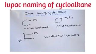 Iupac nomenclature of cycloalkane