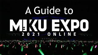 A Guide to Miku Expo 2021 Online