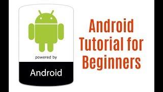 Android Tutorial | Learn Android Development