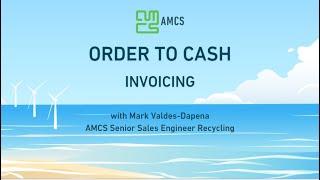 AMCS Platform Summer Release 2023 - Order to Cash Invoicing demo