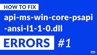 api-ms-win-core-psapi-ansi-l1-1-0.dll Missing Error on Windows | 2020 | Fix #1