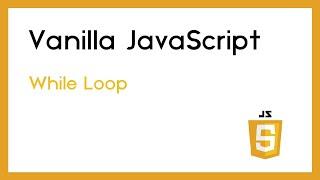 JavaScript While Loop, Function, and If Else Statement Example