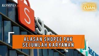 Shopee PHK Karyawan, Perusahaan Lain Apa Kabar? | Generaso Cuan Explain #8