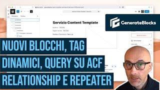 GenerateBlocks 2.0: più potente, flessibile e intuitivo