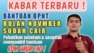 KABAR TERBARUBANTUAN BPNT NOVEMBER SUDAH CAIR || Perhatikan Sebelum & Sesudah Mendapat Bantuan BPNT