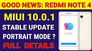 Redmi note 4 miui 10.0.1 Stable Update details | portrait mode | miui 10 Stable Update for note 4