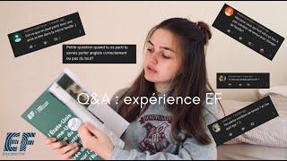 Q&A :  mon expérience EF (cours, intégration, activités, prix, poids,...)