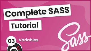 SASS Tutorial (build your own CSS library) #3 - Variables