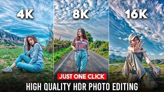 Trending 8K Photo Editing Tutorial | 8K Quality Photo Editing | High Quality Photo Editing