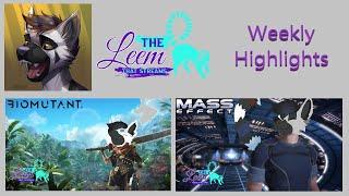 6/2/21 - 6/7/21 | The Leem that Streams | Weekly Highlights | Biomutant and Mass Effect 1