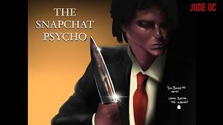 THE SNAP PSYCHO  || jude oc